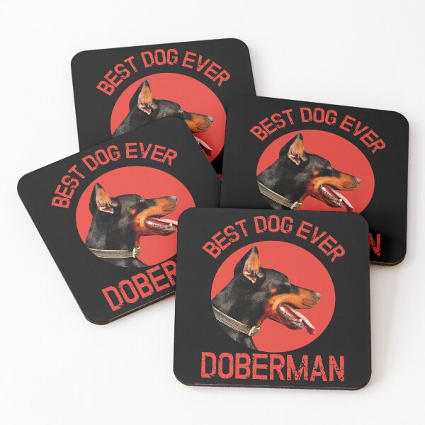 Item preview,  Doberman Best Dog Ever DOG  LOVERS  designed and sold by al21ex.