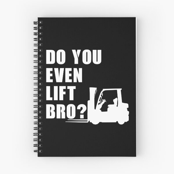 Item preview, Do You Even Lift Bro Forklifts designed and sold by NicGrayGraphic.
