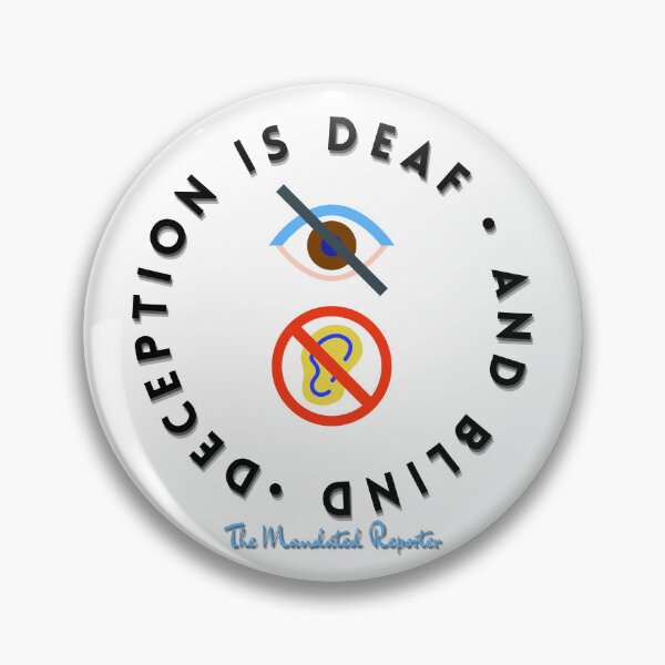 Item preview, Deception is Blind and Deaf - White designed and sold by TheReporter1.