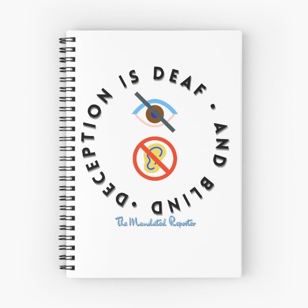 Item preview, Deception is Blind and Deaf - White designed and sold by TheReporter1.