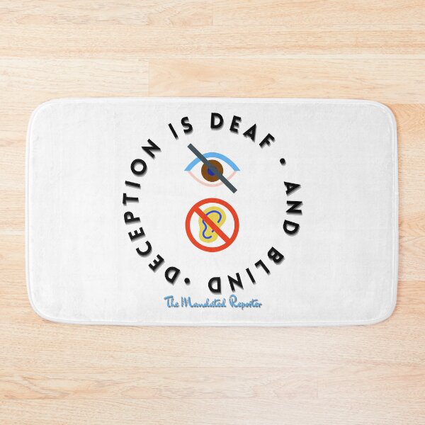 Item preview, Deception is Blind and Deaf - White designed and sold by TheReporter1.