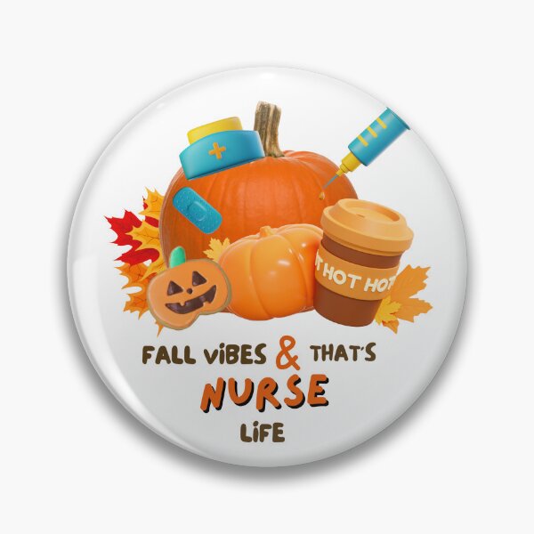 Item preview, Fall vibes and that nurse life designed and sold by kobsana.