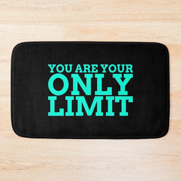 Item preview, You Are Your Only Limit designed and sold by LKDesigns24.