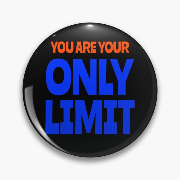 Item preview, You Are Your Only Limit designed and sold by LKDesigns24.