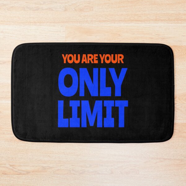 Item preview, You Are Your Only Limit designed and sold by LKDesigns24.