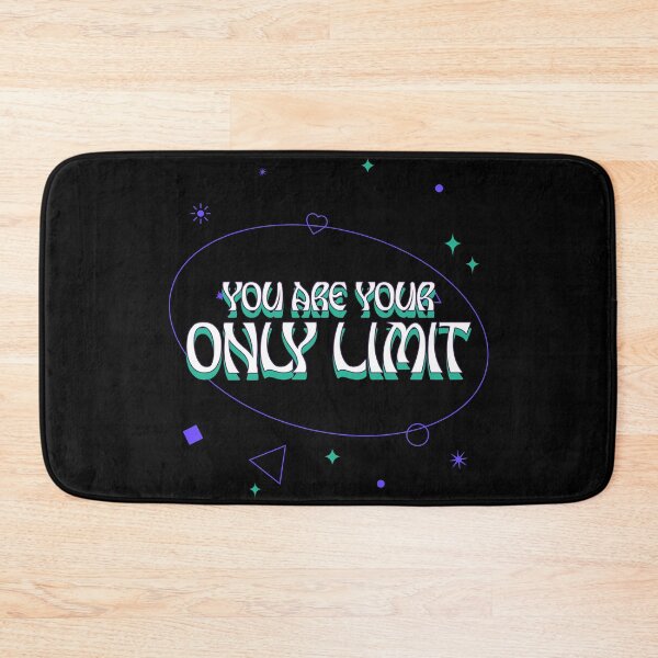 Item preview, You Are Your Only Limit designed and sold by LKDesigns24.