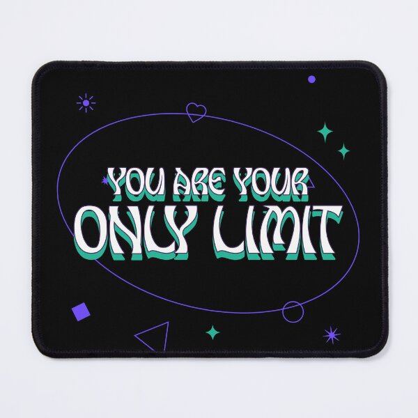Item preview, You Are Your Only Limit designed and sold by LKDesigns24.