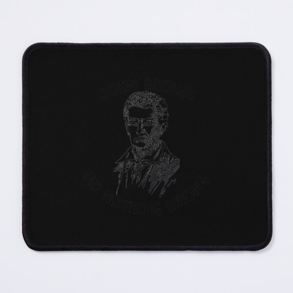 Item preview, John Brown Did Nothing Wrong designed and sold by sarateradouse.