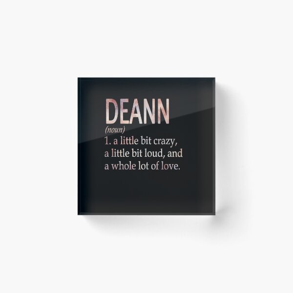 Item preview, Deann Girl Name Definition designed and sold by BrookHBung.