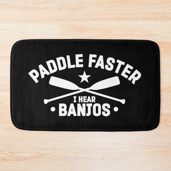Item preview, Paddle Faster I Hear Banjos designed and sold by FurioInc.
