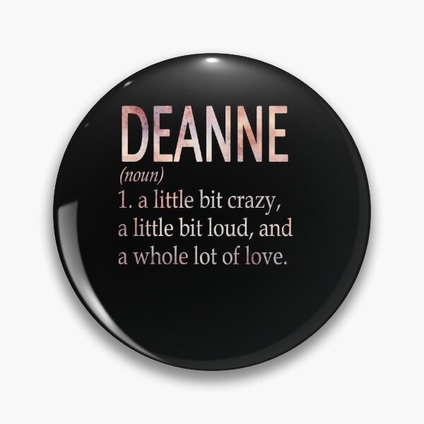 Item preview, Deanne Girl Name Definition designed and sold by BrookHBung.