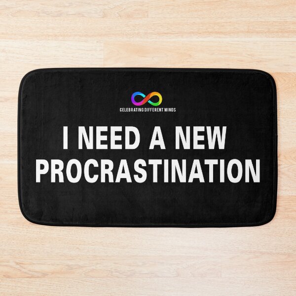 Item preview, I need a new procrastination. designed and sold by Death Rock Tee.