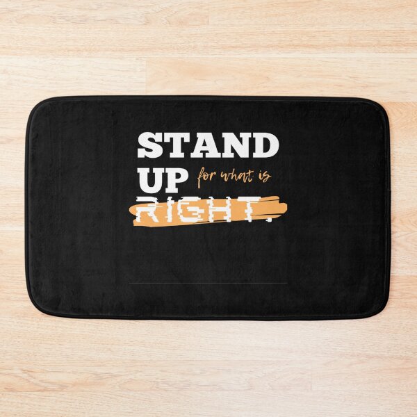 Item preview, Cool Stand Up for What is Right, un dicton motivant pour les avocats et les avocats, cadeau pour les designed and sold by KarlWetzel.