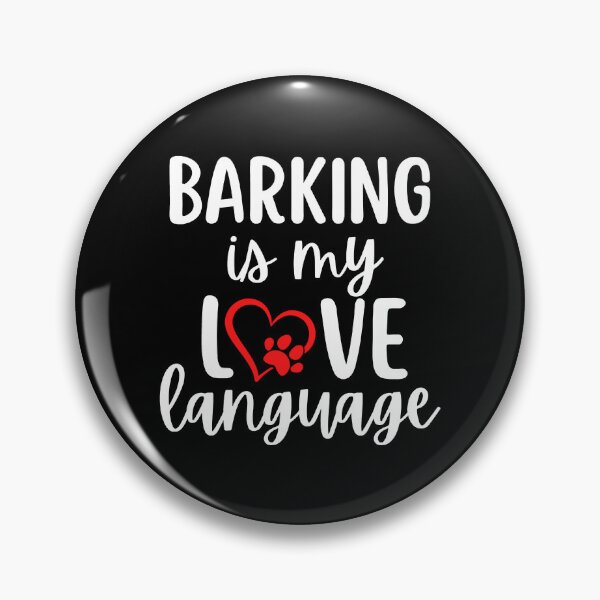 Item preview, Barking Is My Love Language Design pour les propriétaires de chiens ✧  allbum, tour ,fans ,funny, happy, Anime Lover , hommes ART-OKSANAG designed and sold by Art-OksanaG.