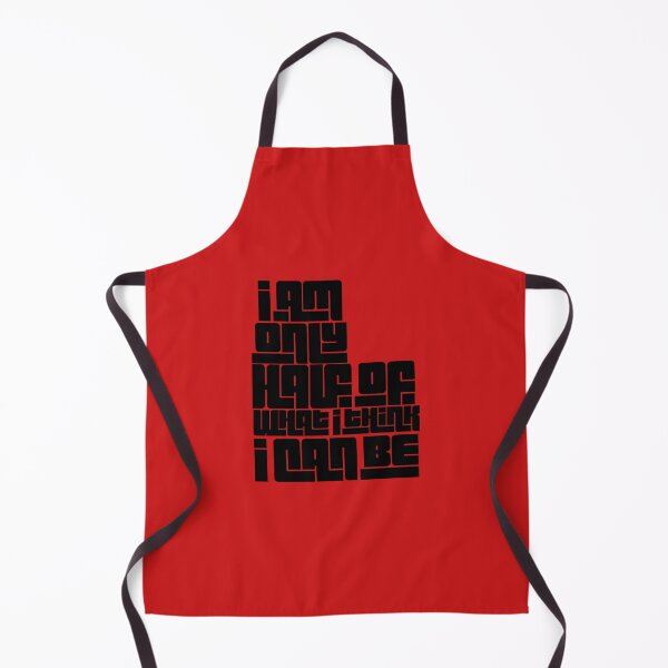Item preview, I am only half of what I think I can be| Gotta get it out of my system| out of my system| Louis Tomlinson designed and sold by Lavannya.
