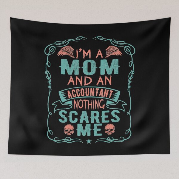 Item preview, Allhalloween I'm A Mom And an Accountant Nothing Scares Me | All Soul Day designed and sold by Rizty.