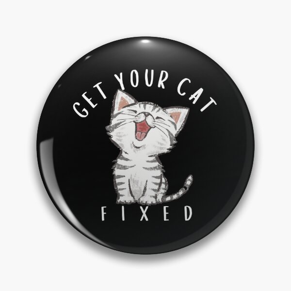 Item preview, get your cat fixed designed and sold by TThousand.