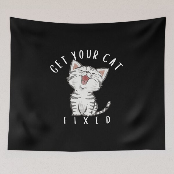 Item preview, get your cat fixed designed and sold by TThousand.