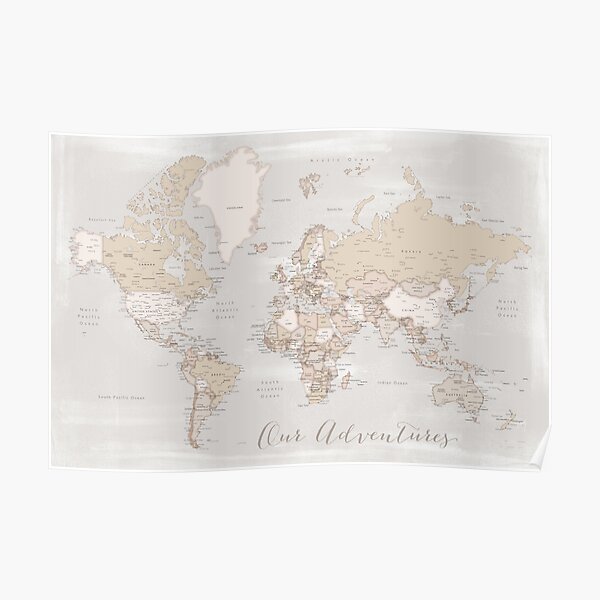 Our adventures rustic detailed world map Poster