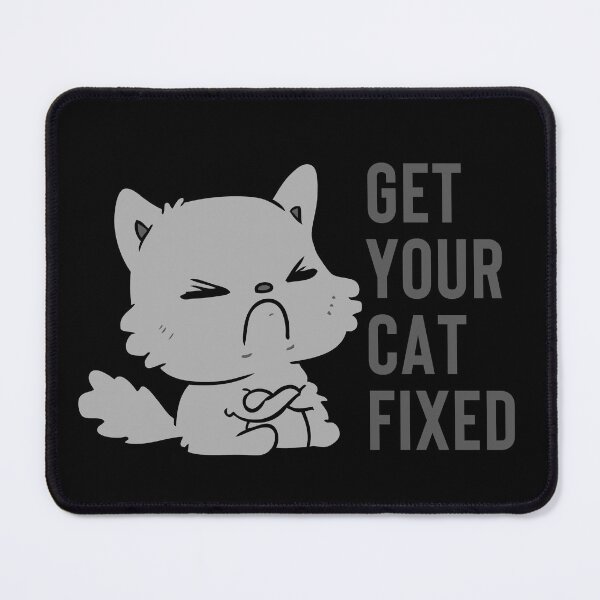 Item preview, Get Your Cat Fixed Funny Gifts For Cats Lovers designed and sold by nquestiaa.