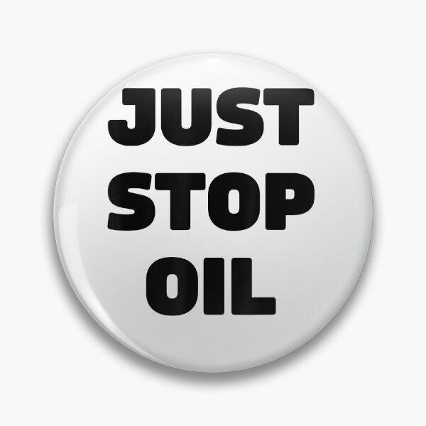 Item preview, Just Stop Oil Save the Earth Just Stop Oil designed and sold by Ella38.