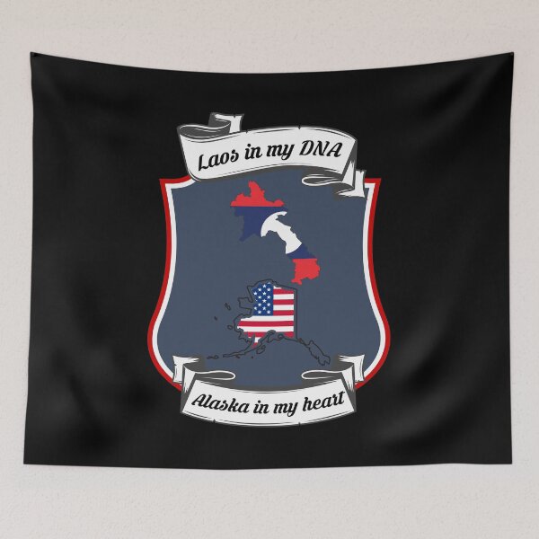 Item preview, Laos in my DNA, Alaska in my heart Heritage designed and sold by Tony ⭐⭐⭐⭐⭐.