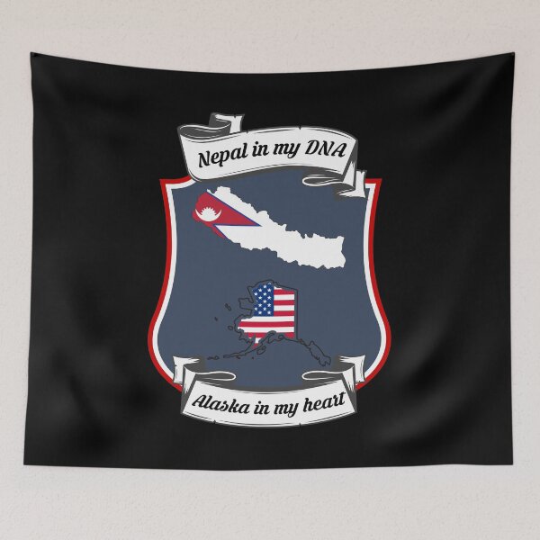 Item preview, Nepal in my DNA, Alaska in my heart Heritage designed and sold by Tony ⭐⭐⭐⭐⭐.