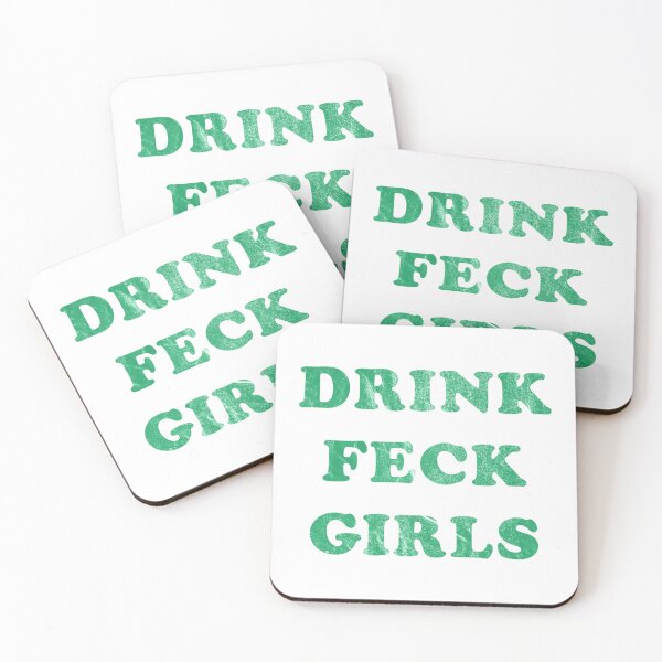 Item preview, Drink, Feck, Girls   designed and sold by Teredane.