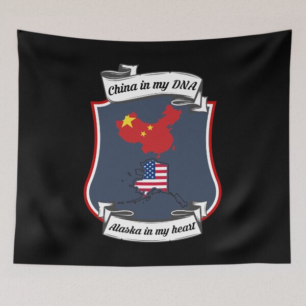Item preview, China in my DNA, Alaska in my heart Heritage designed and sold by Tony ⭐⭐⭐⭐⭐.