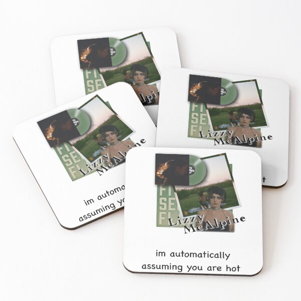 Item preview, if you listen to lizzy mcalpine im automatically assuming you are hot designed and sold by ihateyourmom   :).