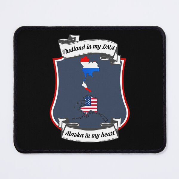 Item preview, Thailand in my DNA, Alaska in my heart Heritage designed and sold by Tony ⭐⭐⭐⭐⭐.
