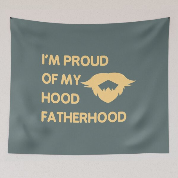 Item preview, Proud Of My Hood Fatherhood 4 designed and sold by Teredane.
