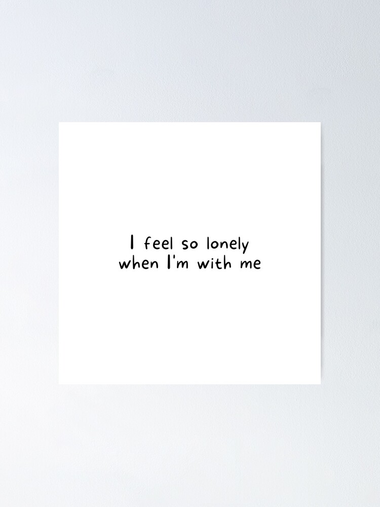 I feel so smalll I'm (i'm too f*cking young to feel so f