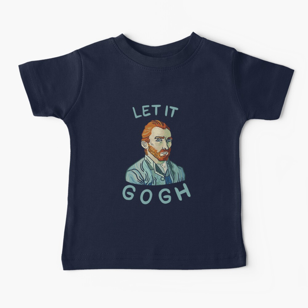 Let It Gogh Baby T-Shirt