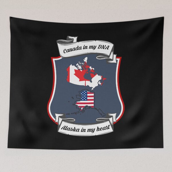 Item preview, Canada in my DNA, Alaska in my heart Heritage designed and sold by Tony ⭐⭐⭐⭐⭐.