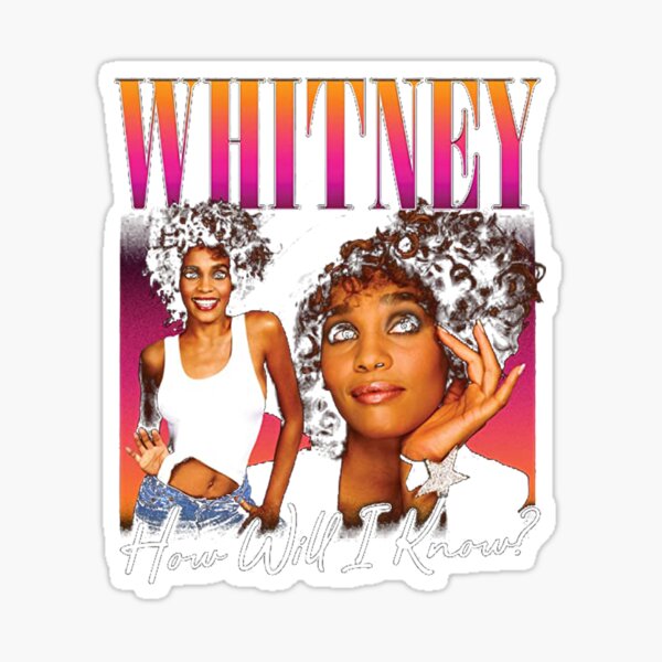 "Vintage How Will I Know" Sticker for Sale by SamanthaRich33 Redbubble