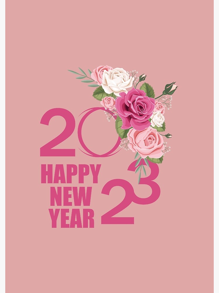 Happy New Year 2023 New Year 2023 Poster For Sale By Zolostore