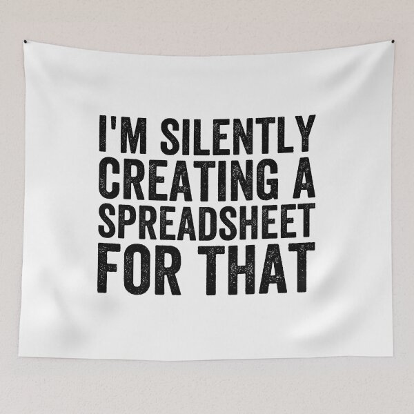 Item preview, I'm Silently Creating A Spreadsheet For That, Funny Accountant designed and sold by Easy-Teezy.