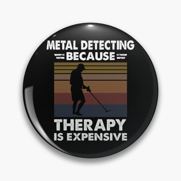 Item preview, Metal Detecting Because Therapy Is Expensive Essential T-Shirt designed and sold by zzsstore084.