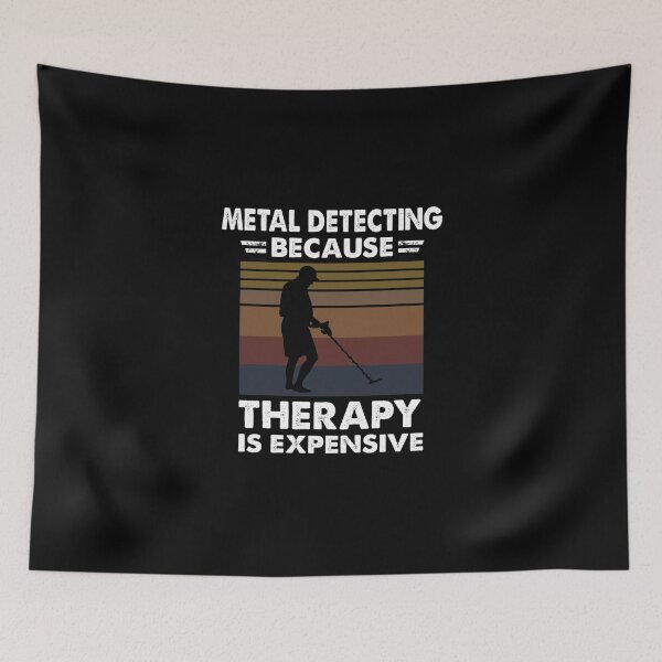 Item preview, Metal Detecting Because Therapy Is Expensive Essential T-Shirt designed and sold by zzsstore084.