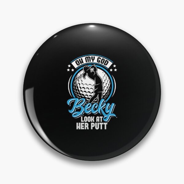 Item preview, 4 oh my god becky look at her putt golf jacob zelazny transparent designed and sold by altoryrogaf.
