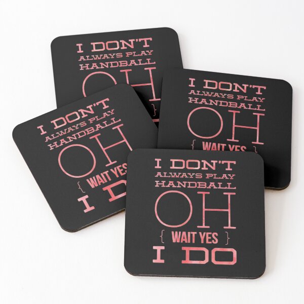 Item preview, I Don't Always Play Handball Oh Wait Yes I Do designed and sold by Hammy97.