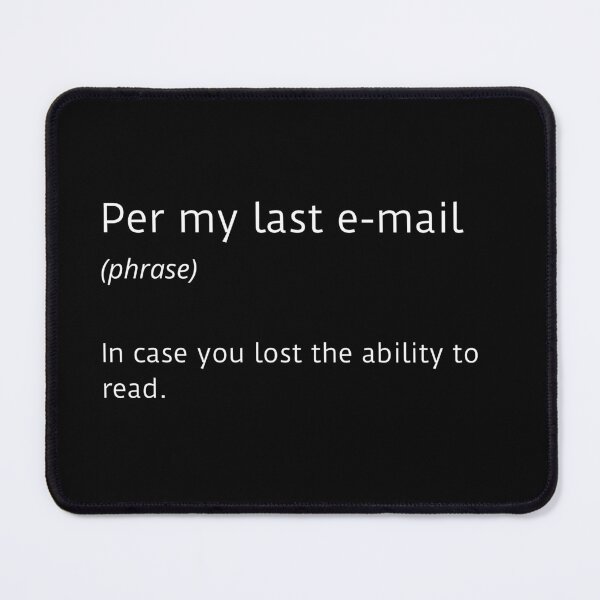 Item preview, Per my last e-mail - ability to read designed and sold by ArtsySue.