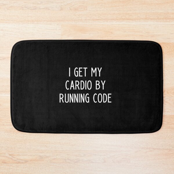 Item preview, I Get My Cardio By Running Code - funny slogan designed and sold by kapotka.