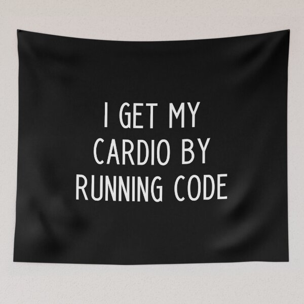 Item preview, I Get My Cardio By Running Code - funny slogan designed and sold by kapotka.