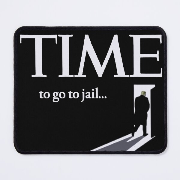 Item preview, Time To Go To Jail designed and sold by MONOKARYON.
