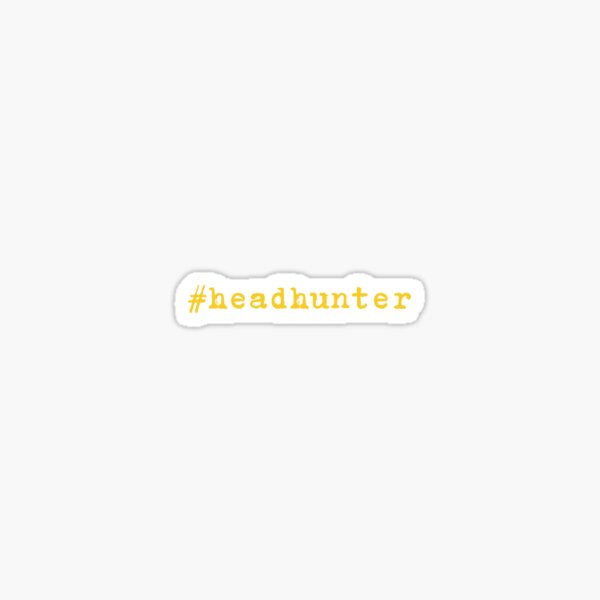 Item preview, #headhunter yellow Recruiter Hashtag designed and sold by Recruiter-Love.