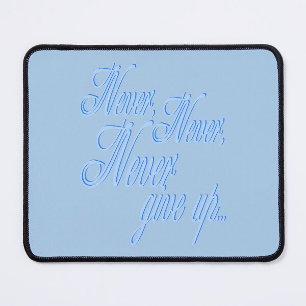 Item preview, Never give up! designed and sold by MKBL.