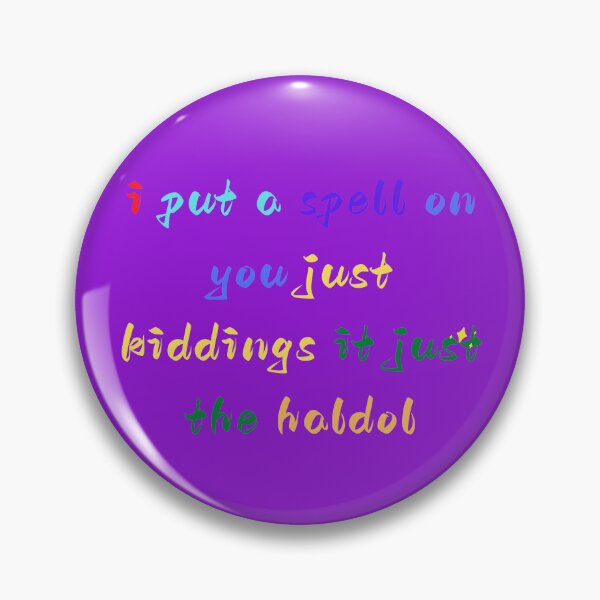 Item preview, i put a spell on you just kiddings it just the haldol designed and sold by zhaipeiling.