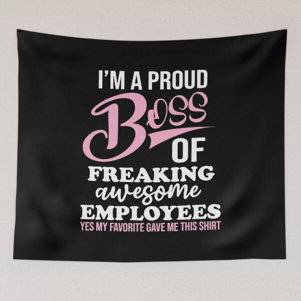 Item preview, I'm A Proud Boss Of Freaking Awesome Employees designed and sold by Big Twelve.